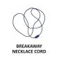 Breakaway Necklace Cord...